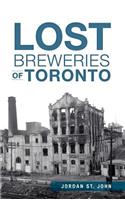 Lost Breweries of Toronto