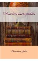 Histoires Incroyables