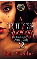 A Thug's Apology 2