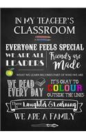 Teacher Notebook: In My Teacher's Classroom: Journal or Planner for Teacher Gift: Great for Teacher Appreciation/Thank You/Retirement/Year End Gift(5 Inspirational Notebooks for Teachers)