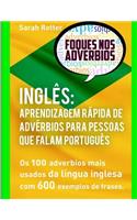 Ingles Aprendizagem Rapida de Adverbios para Pessoas que Falam Portugues