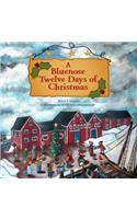 Bluenose Twelve Days of Christmas