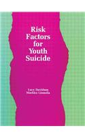 Risk Factors for Youth Suicide