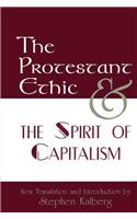The Protestant Ethic and the Spirit of Capitalism