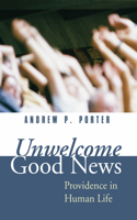 Unwelcome Good News