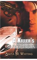 A Killer's Agenda