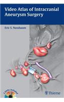 Video Atlas of Intracranial Aneurysm Surgery