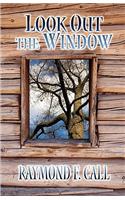 Look Out the Window: (English)