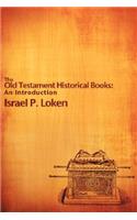 The Old Testament Historical Books