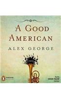 A Good American