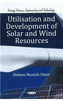 Utilisation & Development of Solar & Wind Resources