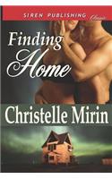 Finding Home (Siren Publishing Classic): (English)