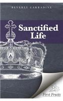 Sanctified Life