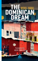 Dominican Dream and other stories