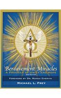 Bereavement Miracles
