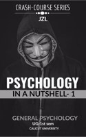 PSYCHOLOGY : in a nutshell- 1