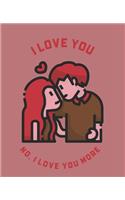 I Love You No, I Love You More