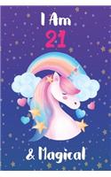 I am 21 & Magical