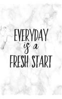 Everyday is a Fresh Start: Inspirational Quote Notebook Blank Lined Journal Grey Marble Print Motivational Birthday Gift Notepad Coworker Gift