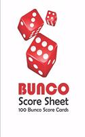 Bunco Score Sheets: 100 Score Cards for all Game Lovers - 101 pages, 6"x9" - Paperback - Bunco Party Supplies, dice game - on the cover: white background with three red