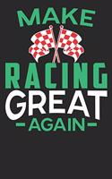 Make Racing Great Again