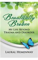 Beautifully Broken