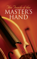 Touch of the Master's Hand (KJV 25-Pack)