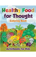 Healthy Food for Thought Coloring Book