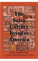 Salsa Culture Invades America