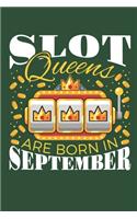 Slot Queens Are Born in September