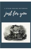 A steam engine Notebook just for you