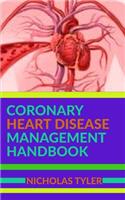 Coronary Heart Disease Management Handbook