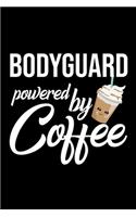 Bodyguard Powered by Coffee