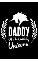 Daddy Of The Birthday Unicorn