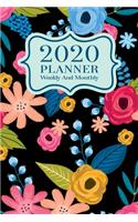 2020 Planner Weekly And Monthly: 2020 Planner January To December - Agenda Calendar Views And Vision Board - 6x9 Size - Pretty Colorful Flowers On Black Cover