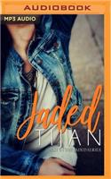 Jaded: (1 Jaded)