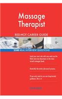 Massage Therapist RED-HOT Career Guide; 2580 REAL Interview Questions