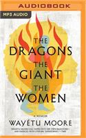 Dragons, the Giant, the Women