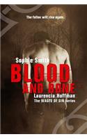 Blood and Bone