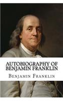 Autobiography of Benjamin Franklin