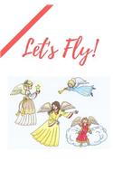 Let's Fly: Yearly Planner consist of 54 pages size 5.25 x 8 glossy cover