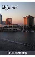 My Journal: City Scene: Tampa, Florida