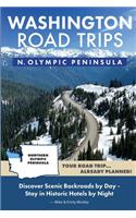 Washington Road Trips - Northern Olympic Peninsula