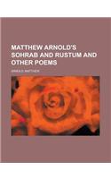 Matthew Arnold's Sohrab and Rustum and Other Poems
