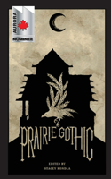 Prairie Gothic