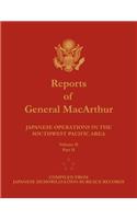 Reports of General MacArthur: Japanese Operations in the Southwest Pacific Area. Volume 2, Part 2