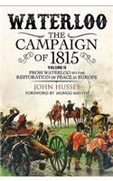 Waterloo: The Campaign of 1815