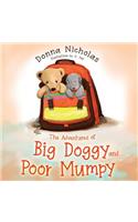 The Adventures of Big Doggy and Poor Mumpy