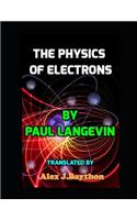 The Physics of Electrons