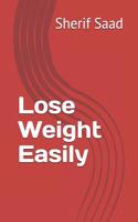 Lose Weight Easily